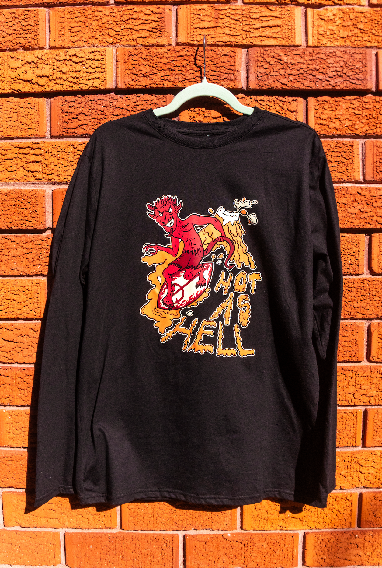 Hot As Hell Long Sleeve